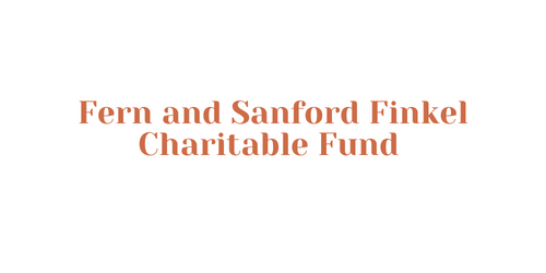 Fern and Sanford Finkel Charitable Fund